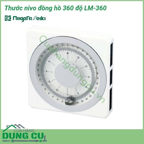 Thước nivo đồng hồ 360 độ LM-360 Niigata sử dụng để đo độ nghiêng góc từ 0-360 độ