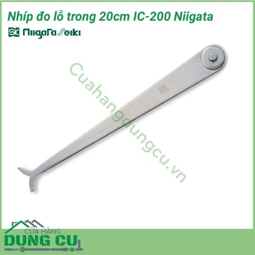 Nhíp đo lỗ trong 20cm IC- 200 Niigata sử dụng đo kích thước đường kính trong, rãnh trong. (sử dụng cùng với thước lá)