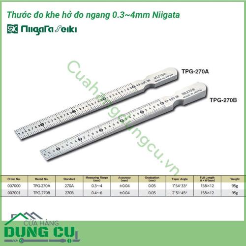 Thước đo khe hở đo ngang 0.3-4mm TPG 270A Niigata là dòng sản phẩm chuyên biệt nhất mà hãng Niigata Seki sản xuất ra để đánh giá mối hàn xem có đạt chất lượng hay không. Sản phẩm dùng để đo kích thước rãnh và khe hở.