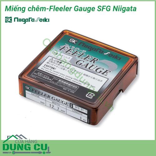 Miếng chêm-Fleeler Gauge SFG Niigata là dụng cụ vô cùng hữu ích dùng để đo kích thước khe hở với độ chính xác cao hoặc dùng để chêm, đệm những vị trí nhỏ trong lắp ráp chi tiết cơ khí.