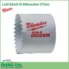 Lưỡi khoét lỗ Milwaukee 57mm Chất liệu chất lượng. Độ bền cao. An toàn khi sử dụng. Tiêu chuẩn Châu Âu. Sản phẩm được sử dụng rộng rãi