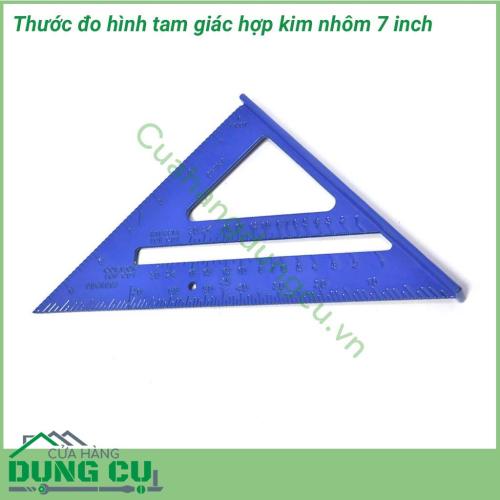 Thước đo góc tam giác 7 inch tiện ích được làm từ hợp kim nhôm chắc chắn, độ cứng cao, dẻo dai, không dễ han gỉ. Thước đo là dụng cụ hữu ích không thể thiếu dành cho thợ mộc.