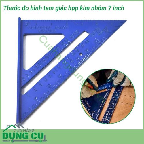 Thước đo góc tam giác 7 inch tiện ích được làm từ hợp kim nhôm chắc chắn, độ cứng cao, dẻo dai, không dễ han gỉ. Thước đo là dụng cụ hữu ích không thể thiếu dành cho thợ mộc.