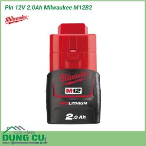 Pin 12V 2.0Ah Milwaukee M12B2