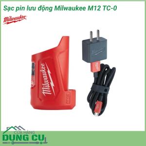 Sạc pin lưu động Milwaukee M12 TC-0