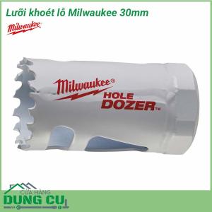 Lưỡi khoét lỗ Milwaukee 30mm