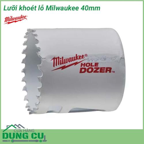 Lưỡi khoét lỗ Milwaukee 40mm được làm bằng chất liệu hợp kim thép cứng cáp, không hoen gỉ hay cong vênh, mài mòn trong quá trình làm việc, cho độ bền sử dụng lâu dài theo thời gian