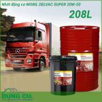 Nhớt động cơ MOBIL DELVAC SUPER 20W-50 208L