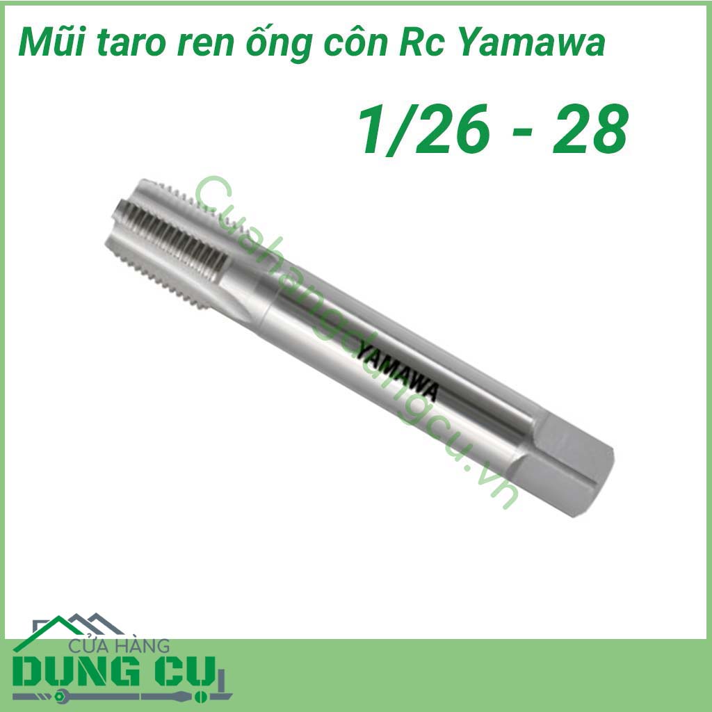 Mũi taro ren ống côn Yamawa RC 1/16-28