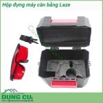 Hộp đựng máy cân bằng laze