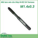 Mũi taro nén cho thép N+RZ G4 Yamawa M1.4x0.3 (B)