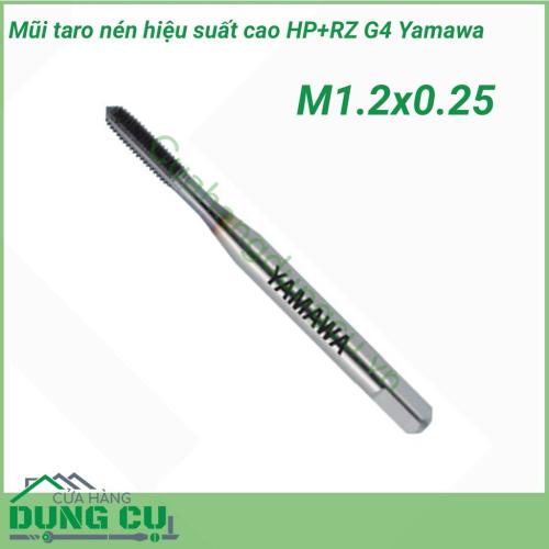 Mũi taro nén hiệu suất cao HP+RZ G4 Yamawa M1.2 x 0.25 là dòng taro nén phù hợp cho thép (thấp hơn 35HRC) và thép hợp kim nhẹ và áp dụng cho taro tốc độ cao. Lớp phủ tốt nhất phù hợp cho điều kiện gia công