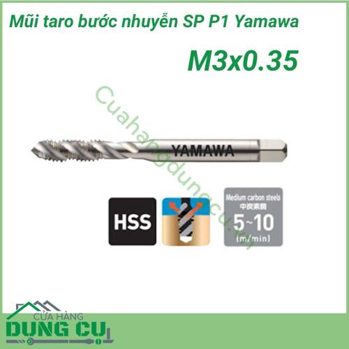 Mũi taro bước nhuyễn SP P1 Yamawa M3 x 0.35 là mũi taro có bước nhỏ, khi taro sẽ tạo ra lỗ ren có đỉnh ren và chân ren sát với nhau.