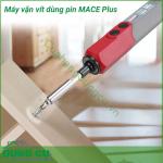 Máy vặn vít dùng pin MACE Plus (Còn 1 sp)