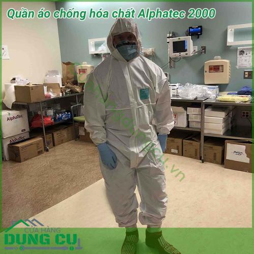 Quần áo chống hóa chất Alphatec 2000 sử dụng giúp bảo vệ sức khỏe của người lao động trong quá trình làm việc, tránh nguy cơ lây nhiễm mầm bệnh, hóa chất, bụi bẩn bám vào người