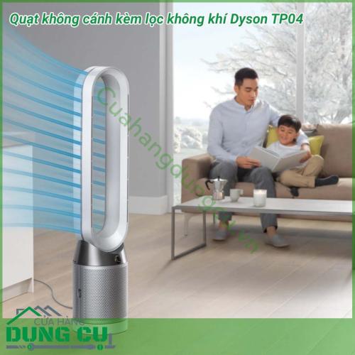 Quạt không cánh kèm lọc không khí Dyson TP04 được thiết kế theo công nghệ hiện đại, tạo ra luồng không khí mạnh. Kiểu dáng đẹp, dễ phối với nội thất Máy bao gồm lọc không khí, lọc được các hạt nano, nấm mốc trong không khí, và các mùi khó chịu