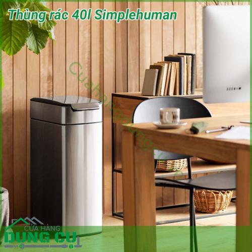 Thùng rác 40 lít Simplehuman được làm bằng thép không gỉ đơn giản kết hợp công nghệ tiên tiến cho phép bạn mở thùng bằng tay, khuỷu tay hoặc hông của mình. Thiết kế mỏng, tiết kiệm không gian, hoàn hảo cho nhà bếp nhỏ hoặc để ngồi dựa vào tường