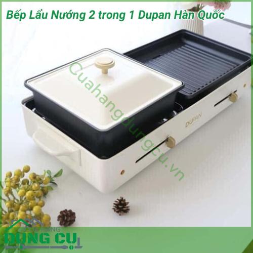 Bếp lẩu nướng 2 trong 1 Dupan Hàn Quốc một chiếc nồi đa năng cho cả gia đình: vừa dùng nấu lẩu vừa nướng đồ ăn. Chất liệu an toàn, công nghệ thiết kế chắc chắn, đẹp, tinh tế. Lòng nồi đá hoa cương: chống dính, chống khét, chống trầy xước độc hại.