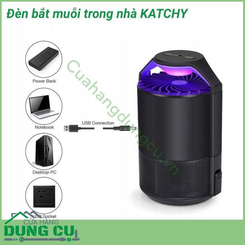 Đèn bắt muỗi Katchy thiết bị sử dụng ánh sáng để thu hút sự chú ý của muỗi nhằm tiêu diệt chúng khi bay vào đèn. Tiêu diệt muỗi không sử dụng nhưng không thải ra những hóa chất nhằm đảm bảo được sự an toàn cho sức khỏe và không gian sử dụng. 