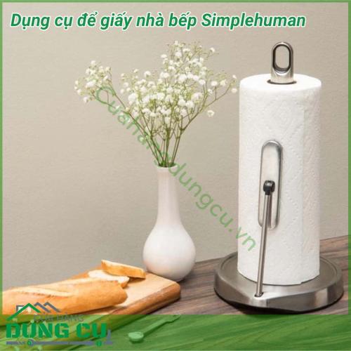 Dụng cụ để giấy nhà bếp Simplehuman chất liệu inox chống gỉ cao cấp. Phù hợp cho các cuộn giấy nhà bếp có chiều dài từ 23-28cm.