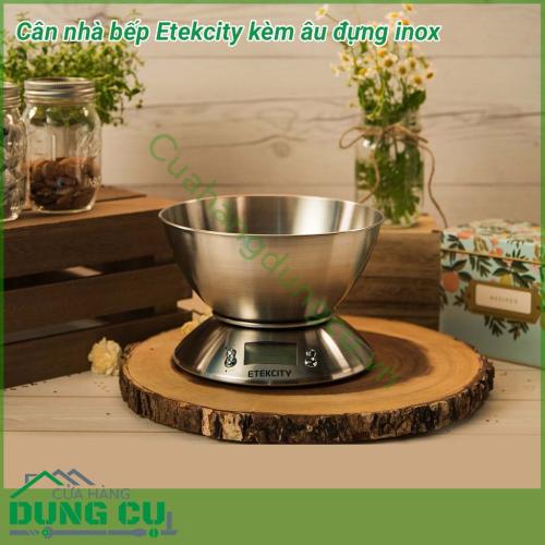 Cân điện tử nhà bếp Etekcity kèm âu đựng inox màn hình LCD hiển thị thời gian và nhiệt độ. Cảm biến đo lường chính xác cao, cung cấp kết quả chính xác tuyệt đối.