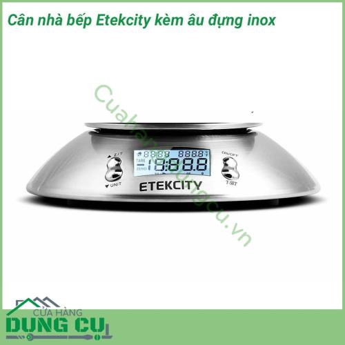 Cân điện tử nhà bếp Etekcity kèm âu đựng inox màn hình LCD hiển thị thời gian và nhiệt độ. Cảm biến đo lường chính xác cao, cung cấp kết quả chính xác tuyệt đối.