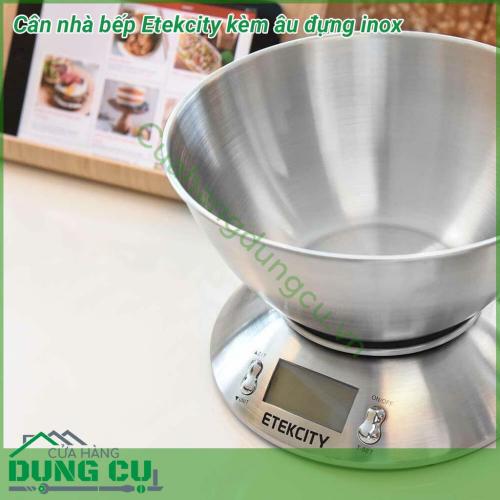 Cân điện tử nhà bếp Etekcity kèm âu đựng inox màn hình LCD hiển thị thời gian và nhiệt độ. Cảm biến đo lường chính xác cao, cung cấp kết quả chính xác tuyệt đối.