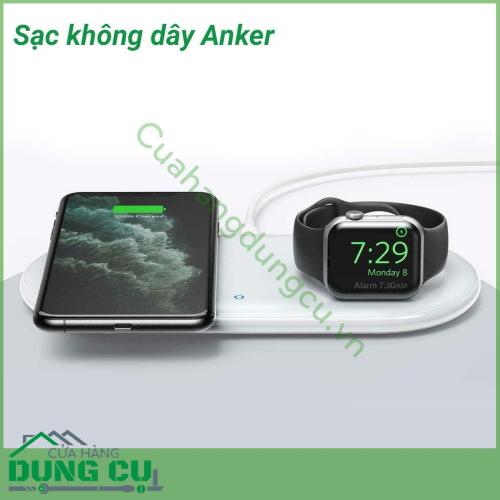 Sạc không dây Anker với tính năng sạc không dây 2 in 1, tích hợp sạc được cả điện thoại, Apple Watch, Airpods