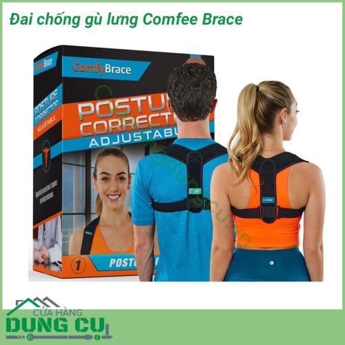 Đai chống gù lưng Comfee Brace giúp điều chỉnh định hình đúng tư thế, tránh ngồi hoặc đứng sai khiến lưng bị gù, vẹo cột sống, hỗ trợ quá trình phục hồi sau phẫu thuật, chấn thương điều trị vật lý trị liệu. 