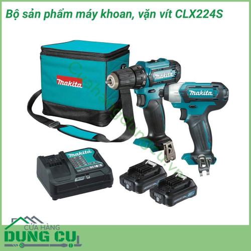 Bộ sản phẩm máy khoan, vặn vít Makita CLX224S giải pháp hiệu quả cho hầu hết nhu cầu khoan và tháo lắp ốc vít