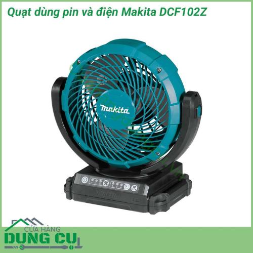 Quạt dùng pin và điện Makita DCF102Z thiết kế nhỏ gọn, kiểu dáng hiện đại, dễ sử dụng. Quạt được thiết kế tay cầm thông minh tiện dụng. Vỏ ngoài bằng nhựa tổng hợp chịu lực tốt, chống biến dạng khi bị tác động mạnh.