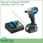 Trọn bộ máy vặn vít dùng pin Makita DTD156SF ( kèm 2 pin 3.0 + sạc)
