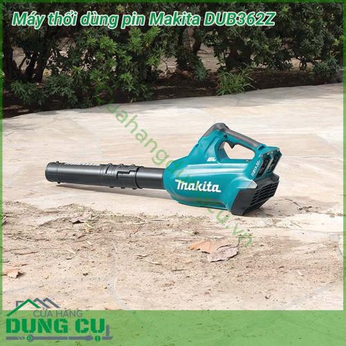 Máy thổi dùng pin Makita DUB362Z máy vận hành êm ái nhẹ nhàng và sở hữu các công nghệ vượt trội của Makita . Ngoài ra trọng lượng nhẹ nhàng nên dễ dàng cầm máy trên tay và làm sạch không gian sân vườn nhà bạn