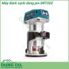 Máy đánh cạnh dùng pin Makita DRT50Z dùng để làm nhẵn , làm phẳng , định hình các sản phẩm. Động cơ không chổi than bền bỉ. Đế và khung bằng nhôm, cho độ chính xác và hiệu quả cao. 