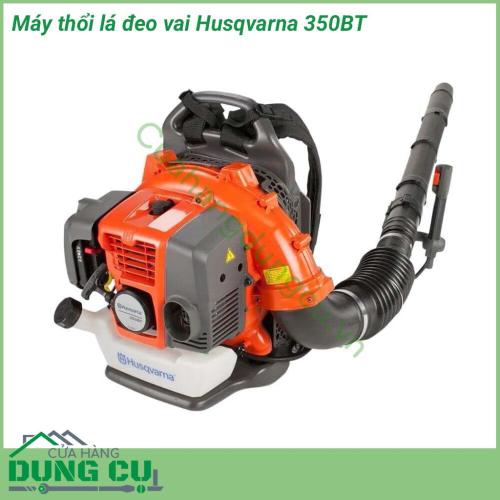 Máy thổi lá đeo vai Husqvarna 350BT với kích thước nhỏ gọn dễ dàng thao tác, công suất lớn, máy hoạt động êm ái. Vỏ ngoài bằng chất liệu cao cấp, tay cầm có độ nhám cao giúp chống trượt, quai đeo chắc chắn, thoải mái sử dụng.