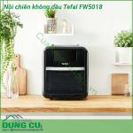 Nồi chiên không dầu Tefal FW5018 11L