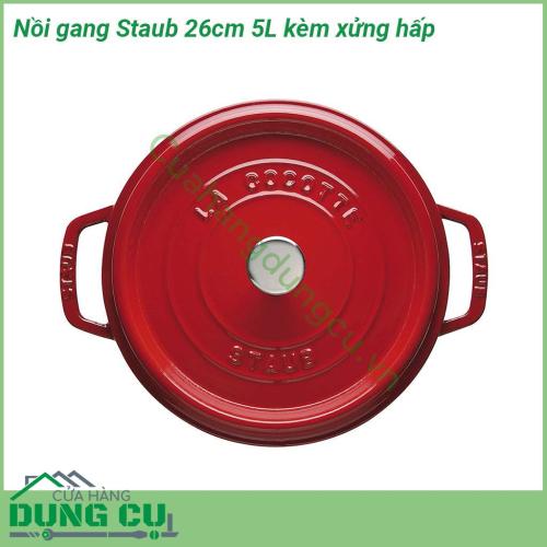 Nồi gang Staub 26cm 5L kèm xửng hấp được mệnh danh là chiếc nồi tốt nhất để làm món hầm kho và hấp Với thiết kế cực thời trang và đẹp mắt quy trình tráng men majolica ba lớp đặc biệt chất lượng cao giúp cải thiện khả năng chống sốc nhiệt và trầy xước