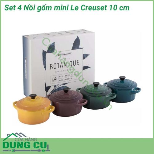 Set 4 nồi gốm mini Le Creuset 10 cm với kiểu dáng nhỏ gọn màu sắc bắt mắt Nồi được làm từ chất liệu sứ chống trầy xước kháng axit và vết bẩn không mùi đảm bảo an toàn cho người sử dụng
