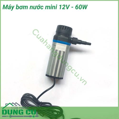 Máy bơm nước mini 12V 60W thiết kế nhỏ gọn dễ dàng sử dụng