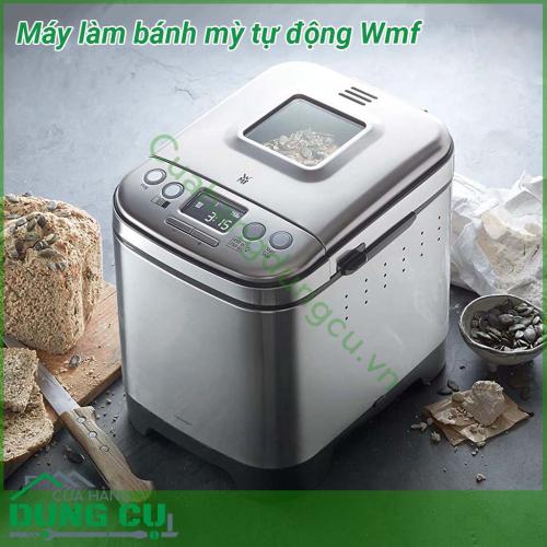 Máy làm bánh mì tự động Wmf kiểu dáng hiện đại và nhỏ gọn với nhiều chương trình chế độ đa dạng máy làm bánh mì WMF mang đến những chiếc bánh thơm lừng cho gia đình bạn