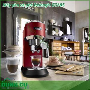 Máy pha cà phê Delonghi EC685