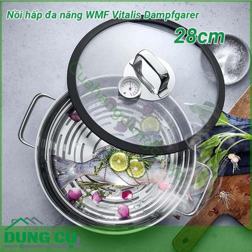 Nồi hấp đa năng WMF Vitalis Dampfgarer 28cm làm từ chất liệu thép không rỉ chống axit đẹp sáng bóng và dễ dàng vệ sinh  Nắp kính với lớp vòng silicon chắc chắn ngăn thoát hơi ra ngoài làm cho quá trình nấu nhanh hơn tiết kiệm thời gian và điện năng