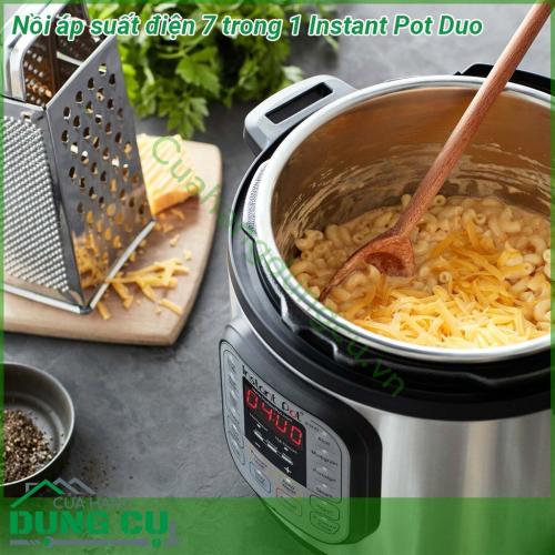 Nồi áp suất điện 7 trong 1 Instant Pot Duo với 14 chương trình nấu ăn nhanh chóng và đơn giản  Nồi bên trong được làm bằng thép không gỉ 3 lớp cực kỳ bền Thân máy mỏng có nắp giữchắc chắn Vỏ ngoài nồi cũng được làm bằng thép không gỉ không bám vân tay