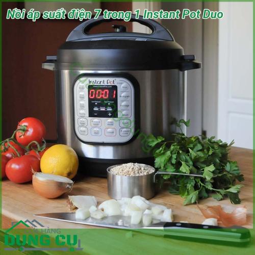 Nồi áp suất điện 7 trong 1 Instant Pot Duo với 14 chương trình nấu ăn nhanh chóng và đơn giản  Nồi bên trong được làm bằng thép không gỉ 3 lớp cực kỳ bền Thân máy mỏng có nắp giữchắc chắn Vỏ ngoài nồi cũng được làm bằng thép không gỉ không bám vân tay