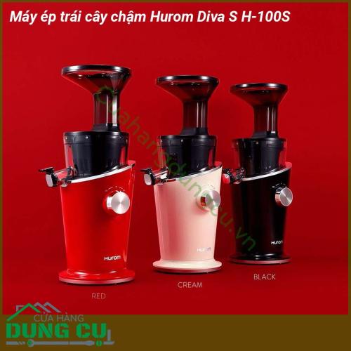 Máy ép chậm trái cây Hurom Diva S H100S thiết kế sang trọng tinh tế mỏng vừa vặn cho không gian nhà bếp Bộ lọc 2 lớp lọc sạch hoàn toàn cặn xác trái cây và rau củ Công suất 150w siêu tiết kiệm điện hoạt động êm ái giảm rung và không gây tiếng ồn