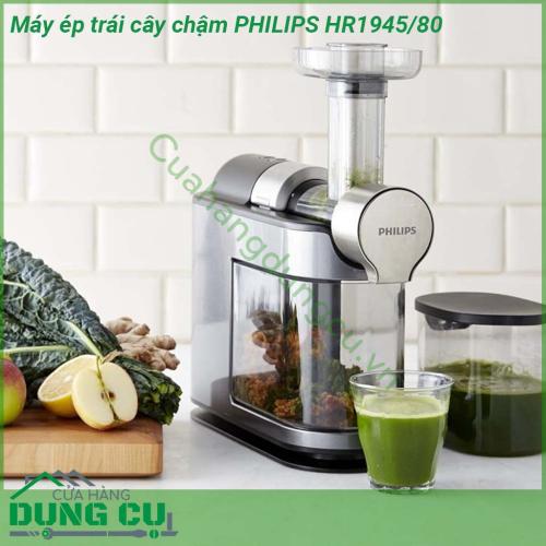 Máy ép trái cây chậm Philips HR1945 80 dễ dàng ép một ly nước trái cây rau củ với đầy đủ và giữ vẹn nguyên được dưỡng chất Máy không tạo ra tiếng ồn lớn khi hoạt động lại tạo ra nước ép thành phẩm đậm đặc hơn nhiều hơn không bị tách nước