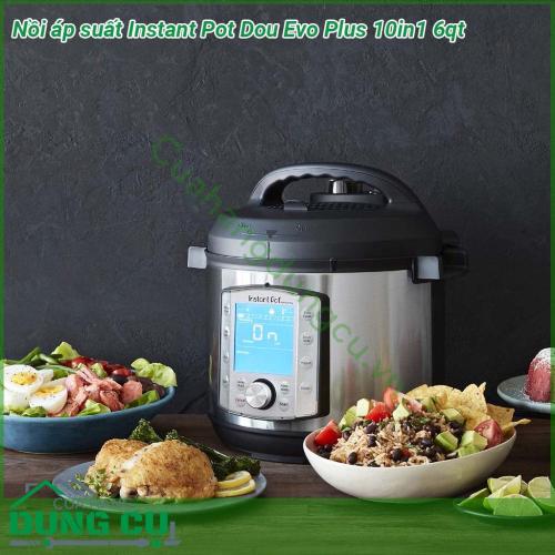 Nồi áp suất Instant Pot Dou Evo Plus 10in1 6qt được làm bằng chất liệu thép không gỉ cao cấp an toàn tuyệt đối với thực phẩm Một chiếc nồi có 3 phần nắp nồi với đáy ba lớp giá đỡ có tay cầm Các phụ kiện này có thể tháo lắp và vệ sinh dễ dàng