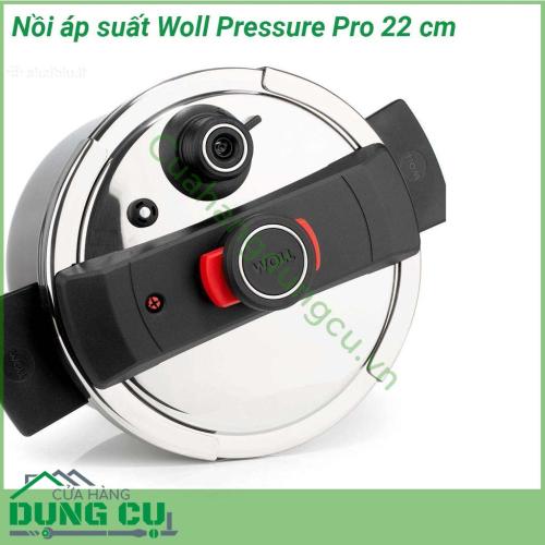 Nồi áp suất Woll Pressure Pro 22 cm nổi bật không chỉ bởi chất lượng cao mà còn bởi thiết kế tuyệt vời tính thiết thực và dễ sử dụng  Đường kính 22 cm Dung tích 6 lít phù hợp với mọi gia đình