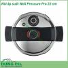 Nồi áp suất Woll Pressure Pro 22 cm nổi bật không chỉ bởi chất lượng cao mà còn bởi thiết kế tuyệt vời tính thiết thực và dễ sử dụng  Đường kính 22 cm Dung tích 6 lít phù hợp với mọi gia đình