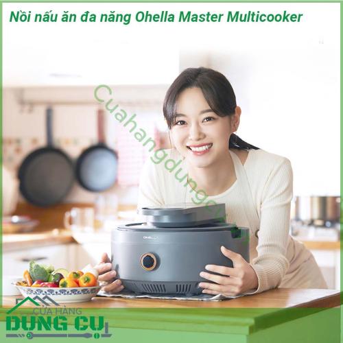 Nồi nấu ăn đa năng Ohella Master Multicooker thiết kế đẹp hiện đại và sang trọng đặt nồi chính giữa bàn ăn một không gian bếp hoàn toàn mới sáng tạo và đem lại nhiều cảm hứng cho các mẹ nội trợ